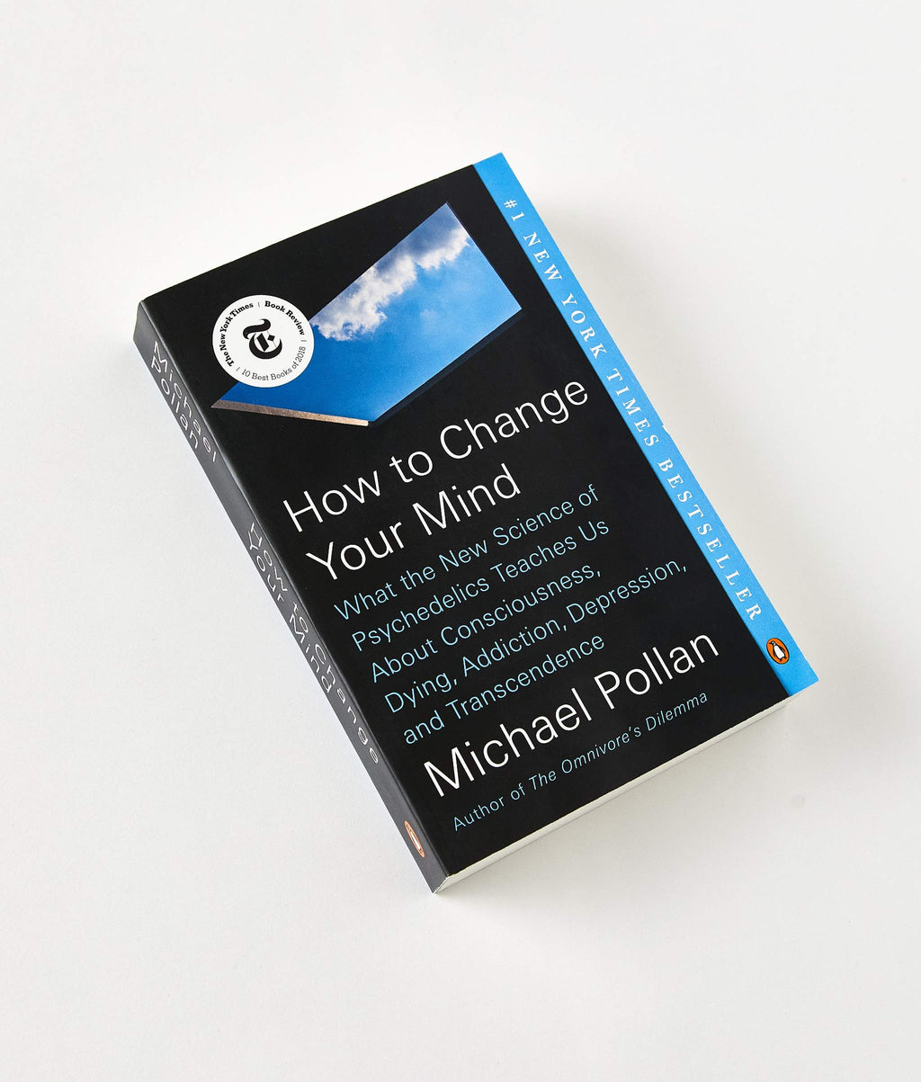 How To Change Your Mind by Michael Pollan – Christy Dawn