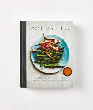 Cook Beautiful by Athena Calderone