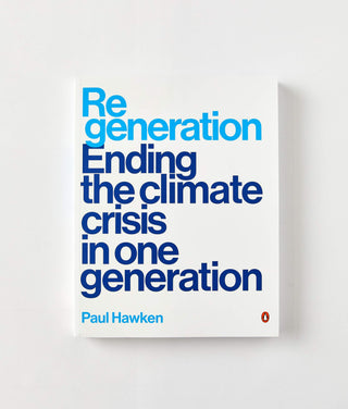 Regeneration by Paul Hawken